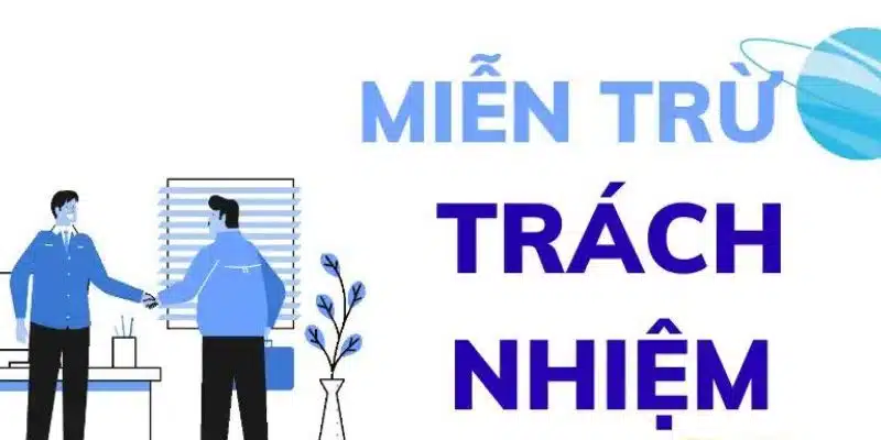 Các quy định miễn trừ trách nhiệm của sân chơi uy tín Jun88